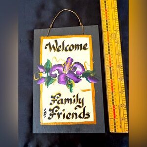 Preloved Welcome Family & Friends sign.